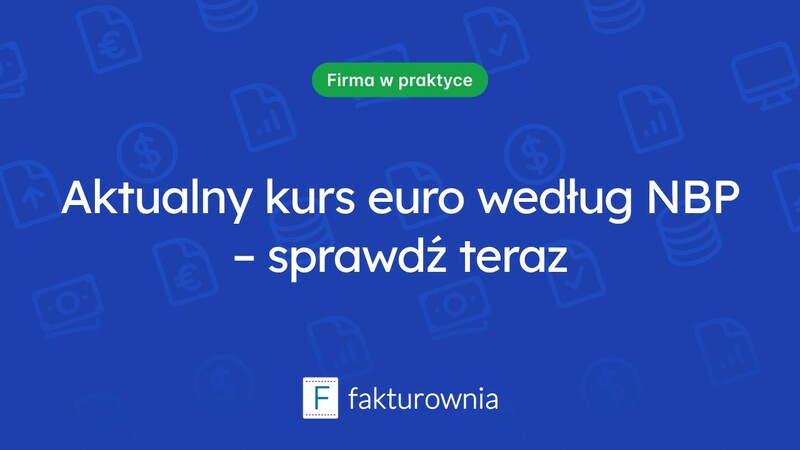 Jak NBP ustala kurs walut, czyli co warto wiedzieć o euro?