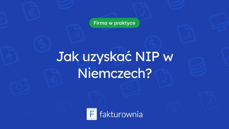 Co musisz wiedzieć o NIP w Niemczech?