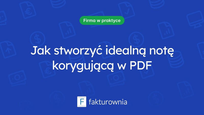 Czym jest nota korygująca i jak ją przygotować w formacie PDF?