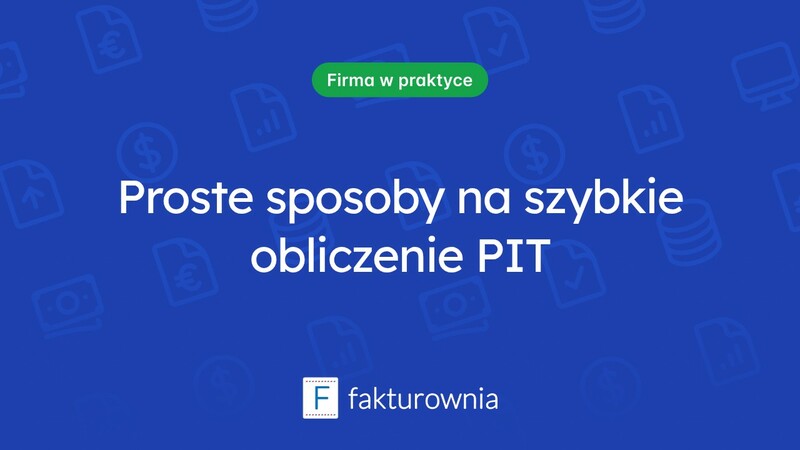 Obliczanie PIT – co warto wiedzieć?