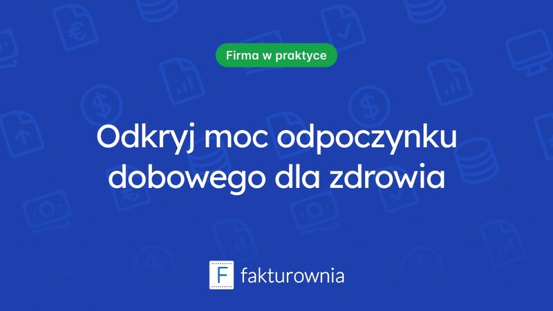 Odpoczynek dobowy: Klucz do zdrowego stylu życia