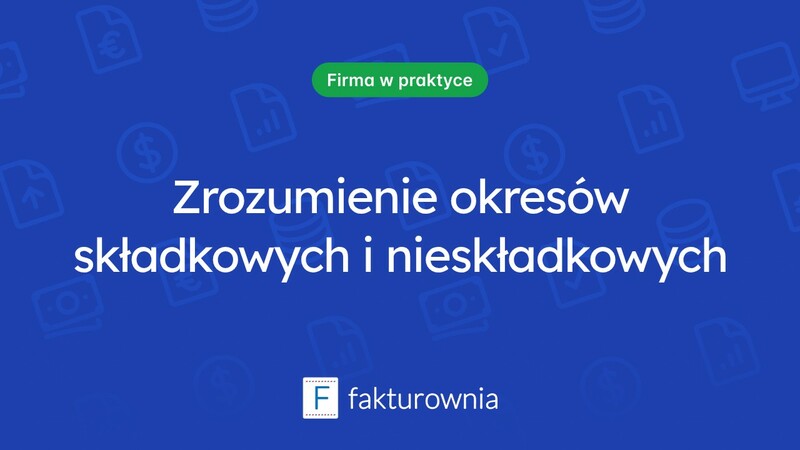 Czym są okresy składkowe i nieskładkowe? Przewodnik po ubezpieczeniach społecznych