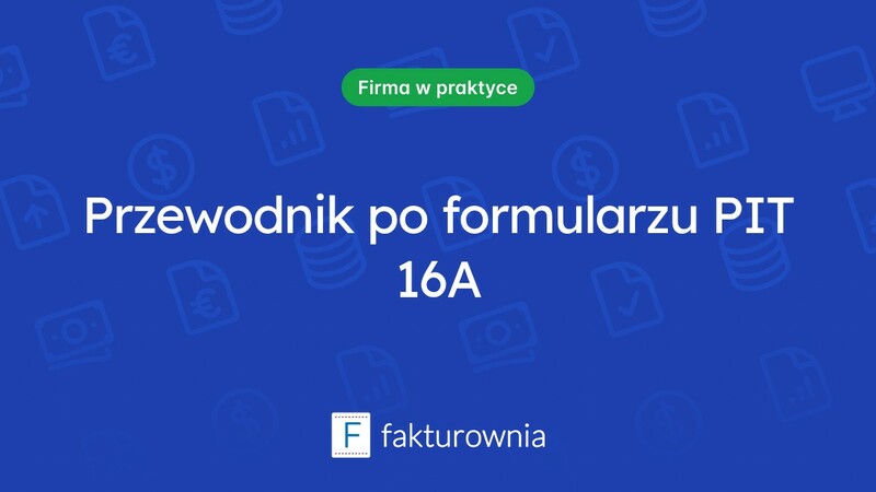 Gdzie i jak uzyskać druk PIT-16A?