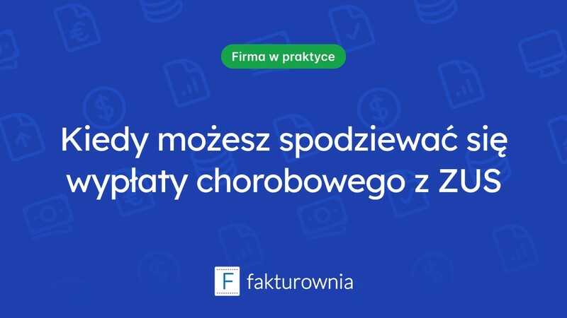Po jakim czasie ZUS wypłaca chorobowe? Sprawdź najważniejsze informacje