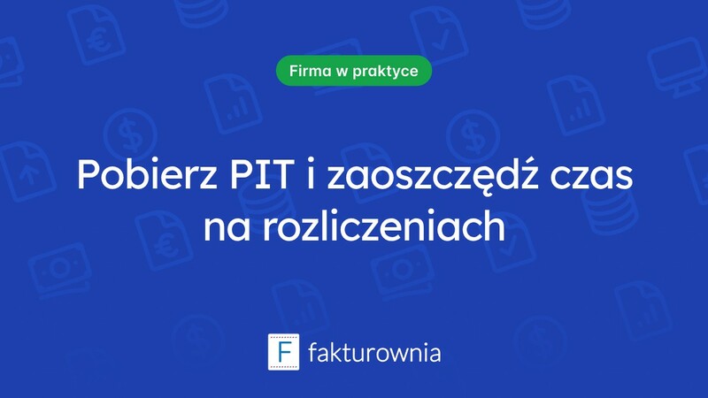 Gdzie i jak pobrać PIT? Praktyczne wskazówki