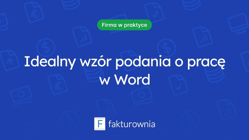 Jak stworzyć skuteczne podanie o pracę? Wzory i porady