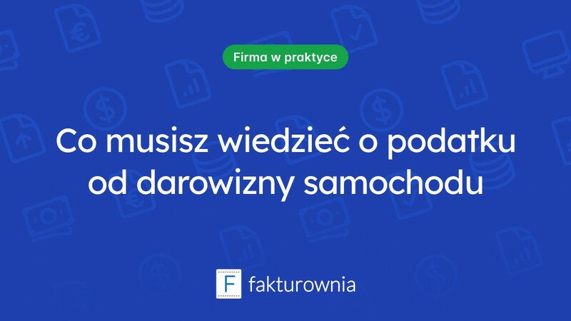 Podatek od darowizny samochodu – co warto wiedzieć?
