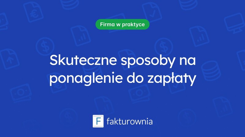 Co to jest ponaglenie do zapłaty i jak je skutecznie zastosować?