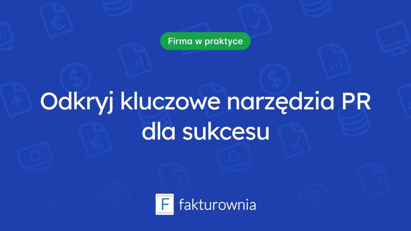 Narzędzia public relations: klucz do efektywnej komunikacji