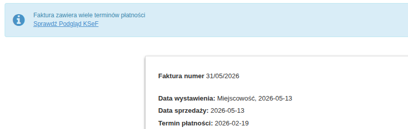 Niebieski alert o treści: Faktura zawiera wiele terminów płatności