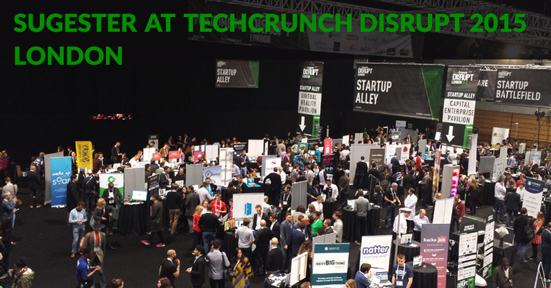 Sugester at TechCrunch Disrupt London 2015