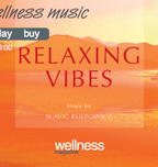 Wellness music CD Relaxing Vibes  