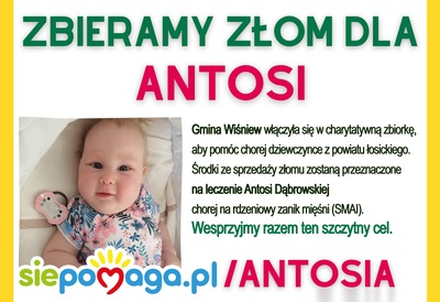 Napis: Zbieramy złom dla Antosi siepomaga.pl/ANTOSIA
