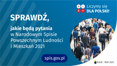 Napis sprawdź, jakie będą pytania w Narodowym Spisie Powszechnym Ludności i Mieszkań 2021. drugi napis: spis.gov.pl.