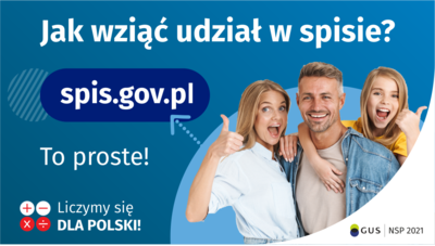 Na górze grafiki jest napis: Jak wziąć udział w spisie? Po lewej stronie grafiki jest napis: spis.gov.pl, poniżej: To proste! Po prawej stronie widać kobietę, mężczyznę i dziecko, którzy entuzjastycznie uśmiechają się i trzymają kciuki w górze. 