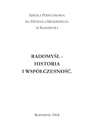 Radomyśl – historia i współczesność