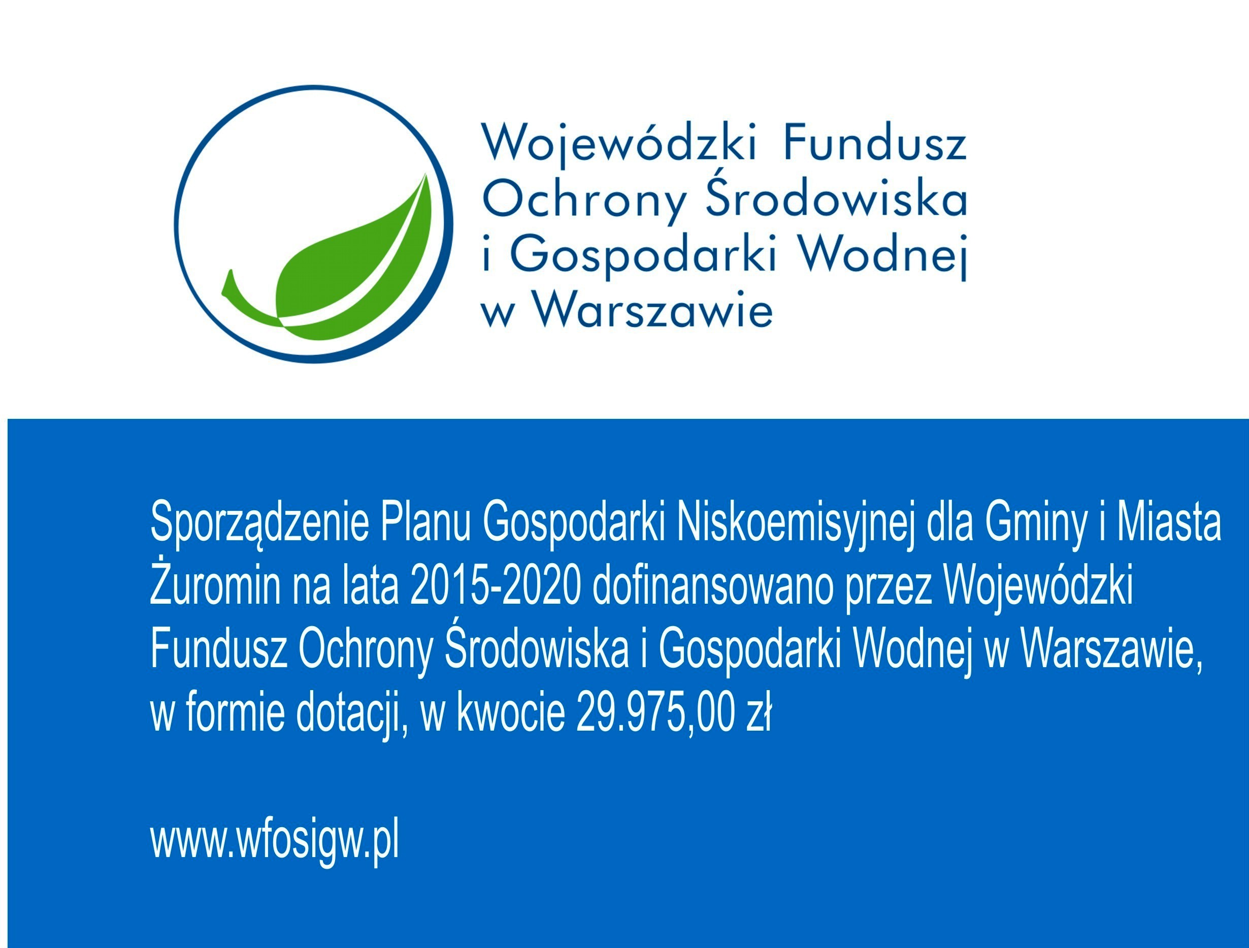 WFOŚiGW dofinansował sporządzenie Planu Gospodarki Niskoemisyjnej dla Gminy i Miasta Żuromin na lata 2015-2020